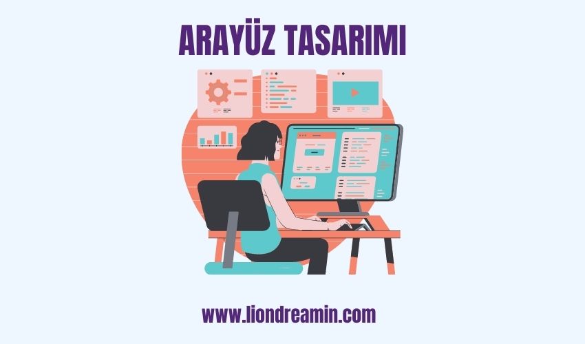 Arayüz Tasarımı